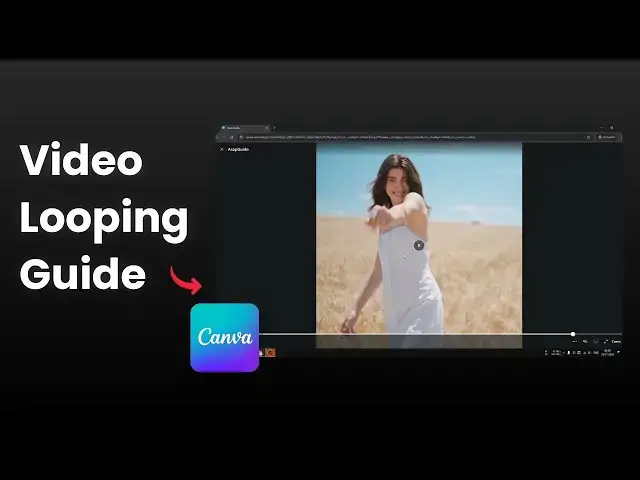 'Video thumbnail for How to Loop a Video in Canva'