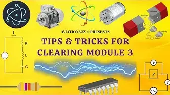 'Video thumbnail for TIPS & TRICKS FOR MODULE 3 |AVIATION A2Z ©|'
