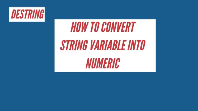 'Video thumbnail for How to convert string to numeric data in Stata| Destring in Stata'