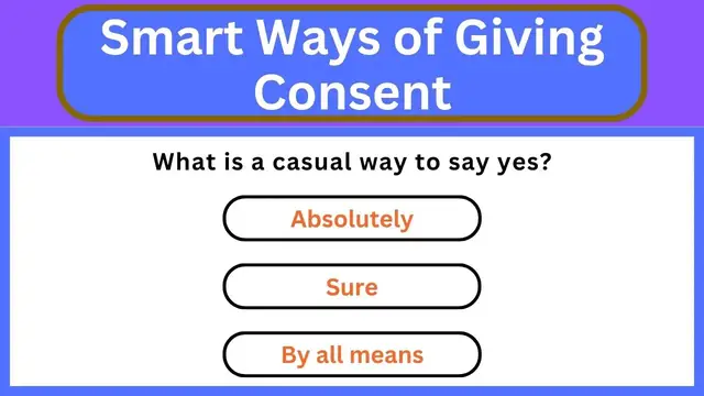 'Video thumbnail for English Speaking Practice ||  Smart Ways of Giving Consent || English Speaking Test'