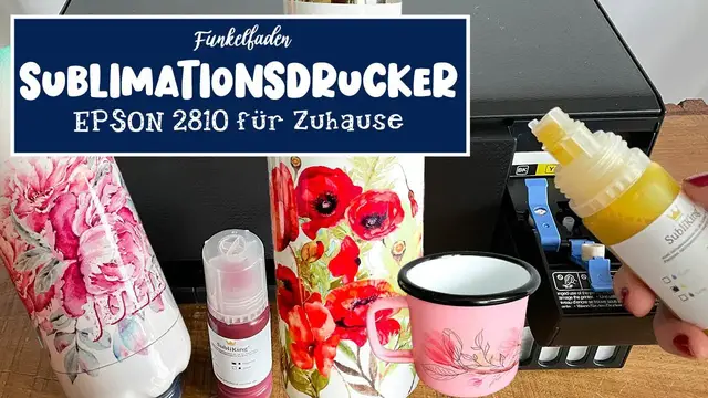 'Video thumbnail for Sublimationsdrucker für Zuhause - Der Epson 2810 einfach erklärt'