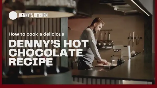 'Video thumbnail for Denny’s Hot Chocolate Recipe '