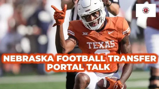 'Video thumbnail for Latest transfer portal rumblings for Nebraska football and much more'