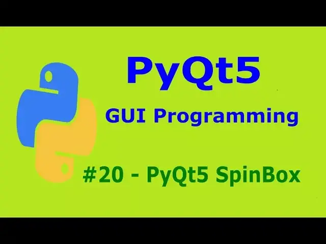 'Video thumbnail for 20  PyQt5 QSpinBox Python GUI Programming With PyQt5'