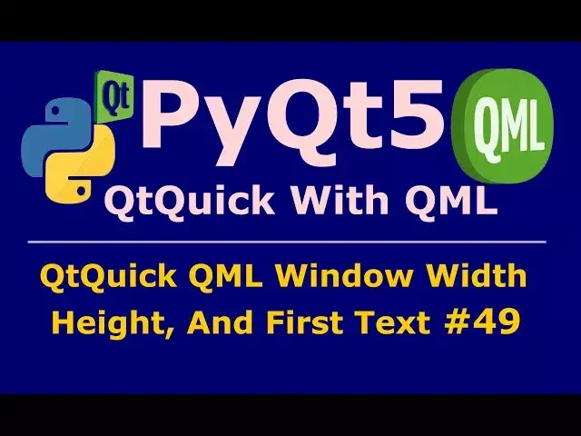 'Video thumbnail for 49 PyQt5 QtQuick Window Icon, Width And Height'