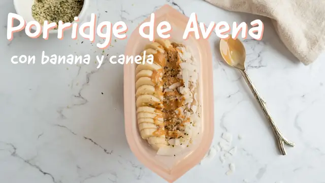 'Video thumbnail for Porridge de avena con banana y canela'