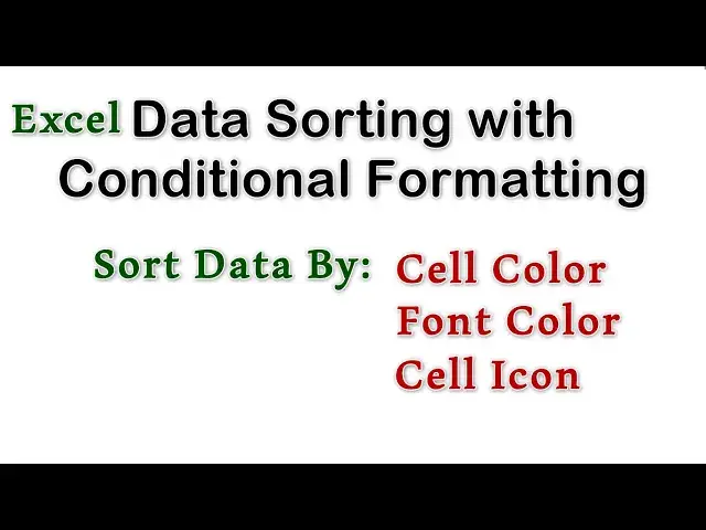 'Video thumbnail for Sort Data By Icons, Font Color, and Cell Color in Excel'