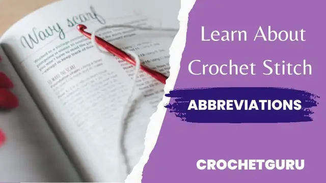 'Video thumbnail for Learn Crochet Stitch Abbreviations and What They Mean - By, Crochet Guru'