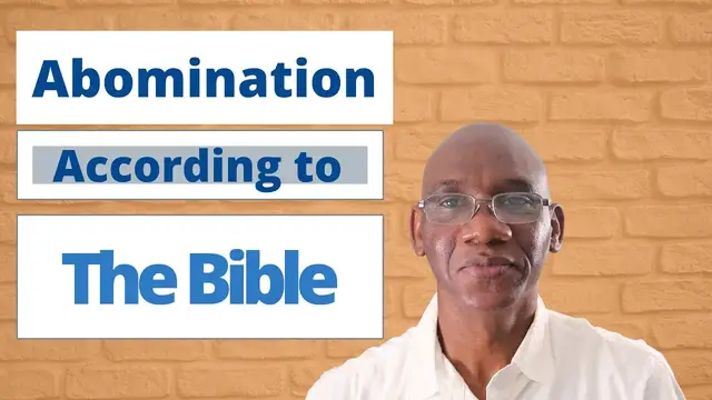 'Video thumbnail for Abomination According to the Bible - What is It? Bible Study With #LeroyADaley'