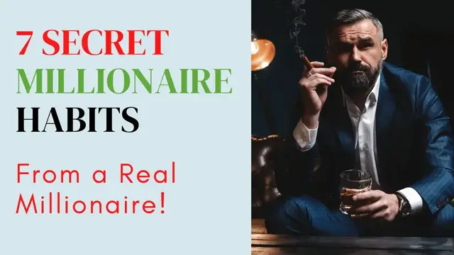'Video thumbnail for Millionaire Confessions: 7 Habits That Made Me Rich'