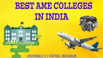 'Video thumbnail for || BEST AME COLLEGES IN INDIA || AVIATIONA2Z © ||'