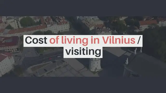 'Video thumbnail for Cost of living in Vilnius / visiting'