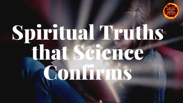 'Video thumbnail for 5 Spiritual Truths that Science Confirms'