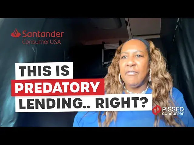 'Video thumbnail for Santander Consumer USA Reviews - This is predatory lending. Right? | PissedConsumer'