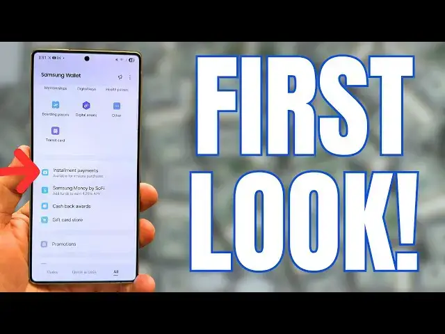 'Video thumbnail for First Look - Samsung Wallet Adds Installments and Tap To Transfer on Galaxy Smartphones'