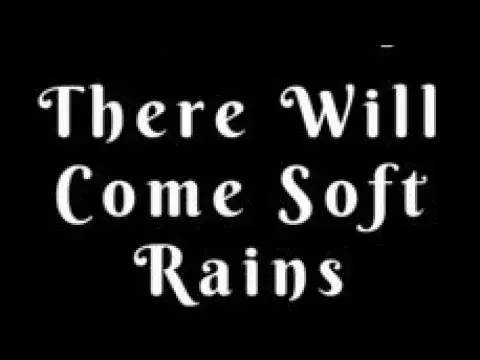 'Video thumbnail for "There Will Come Soft Rains" by Ray Bradbury'