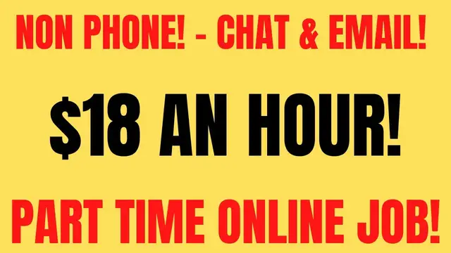 'Video thumbnail for Non Phone Work From Home Job | Part Time | $18 An Hour | Chat & Email Online Job Hiring Now'