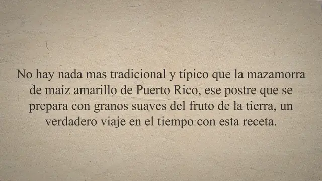'Video thumbnail for Receta 【Mazamorra de Maíz】 Boricua ¡Cremosa!'