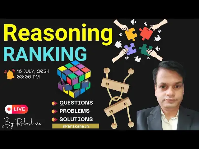 'Video thumbnail for Ranking Reasoning: Key Concepts, Solved Examples, & Prep Tips | #Parikshajn | #ParikshaJunctuion'