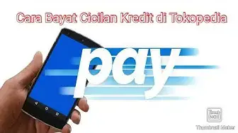 'Video thumbnail for Cara Bayar Cicilan di Tokopedia 馃敟'