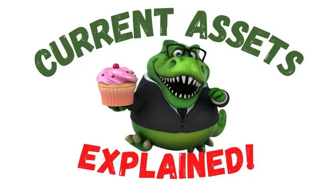 'Video thumbnail for Current Assets Explained | Accounting How To | How to Pass Accounting Class'