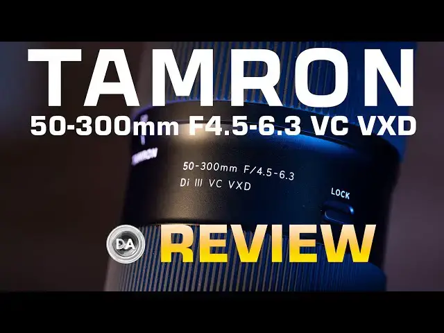 'Video thumbnail for Tamron 50-300mm F4.5-6.3 VC VXD Review  | Now with Macro!'