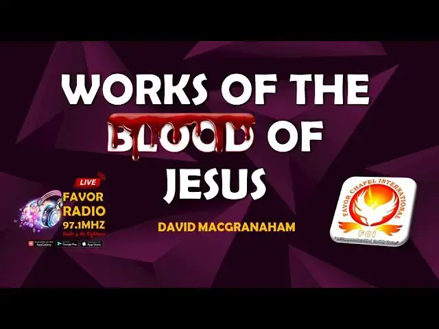 'Video thumbnail for THE WORKS OF HIS BLOOD'