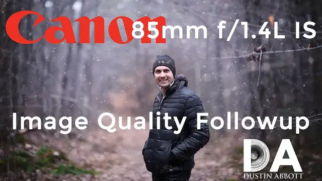 'Video thumbnail for Canon EF 85mm f/1.4L IS | Image Quality Followup | 4K'