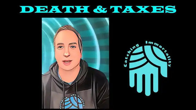 'Video thumbnail for Death and Taxes... Are they really certainties in life?'