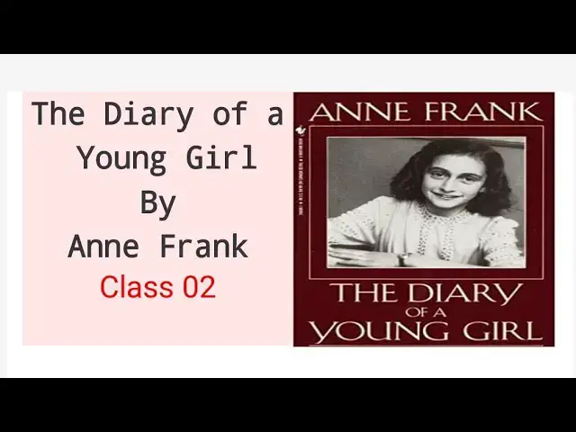 'Video thumbnail for Diary of a Young Girl by Anne Frank'