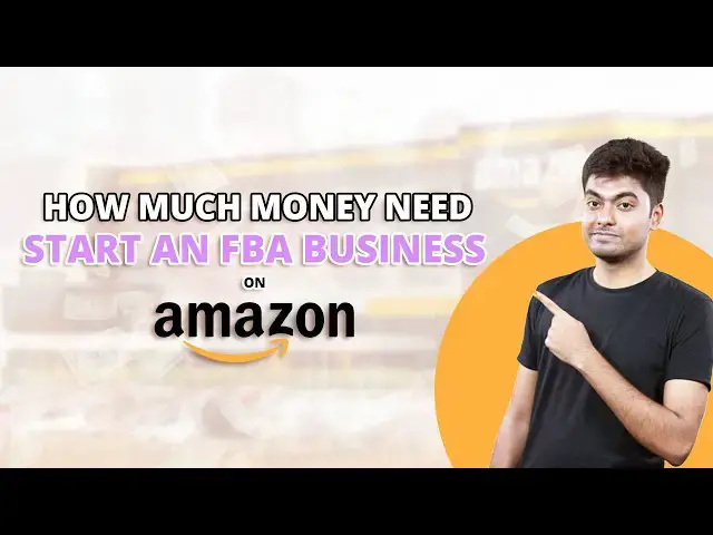 'Video thumbnail for How much money Need to start an FBA business on Amazon? | EcomStal'