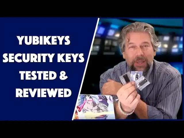 'Video thumbnail for Yubikey Login Security Keys from Yubico - Tested and Reviewed!'