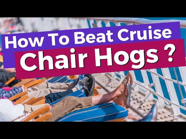 'Video thumbnail for Cruise Chair Hogs : 9 Best Ways To Avoid Them'