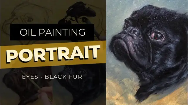 'Video thumbnail for Oil Painting Portrait | A Dog With Black Fur Demonstration (PUG PORTRAIT)'