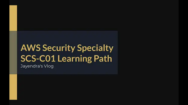 'Video thumbnail for AWS Security - Specialty SCS-C01 Exam Learning Path'