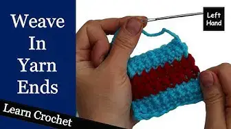 'Video thumbnail for How to Weave in Loose Yarn Ends - (Left Hand) Beginner Course: Lesson #8'