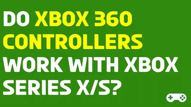 'Video thumbnail for Do Xbox 360 Controllers Work With Series Consoles?'