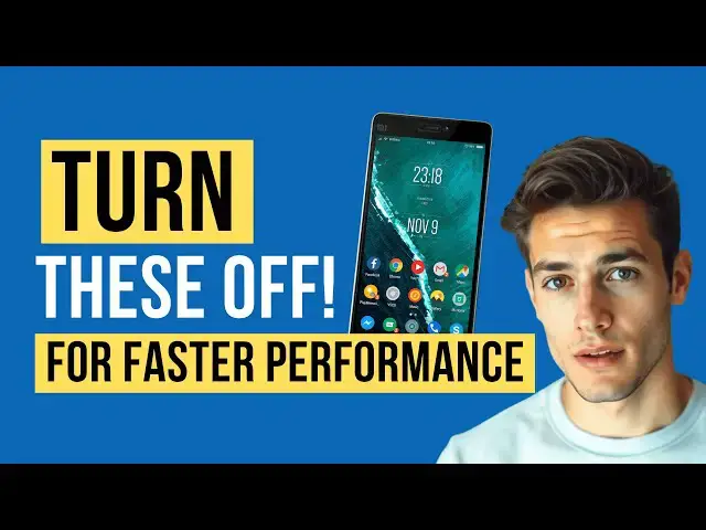 'Video thumbnail for Top 3 Android Settings to Disable RIGHT NOW for Faster Performance'