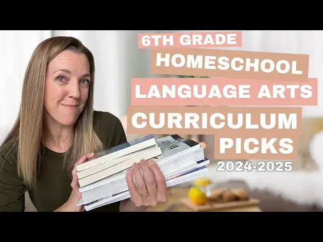 'Video thumbnail for SIXTH GRADE LANGUAGE ARTS CURRICULUM PICKS 2024-2025 | HOMESCHOOL CURRICULUM CHOICES'