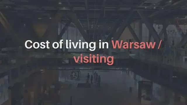 'Video thumbnail for Cost of living in Warsaw / visiting'