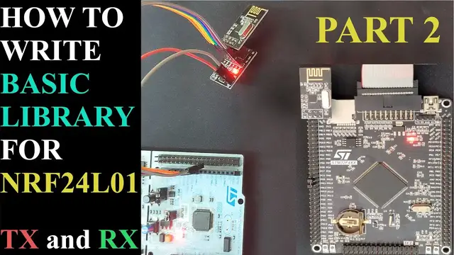 'Video thumbnail for How to Write Basic Library for NRF24L01 PART2 || Transmit DATA || SPI STM32'