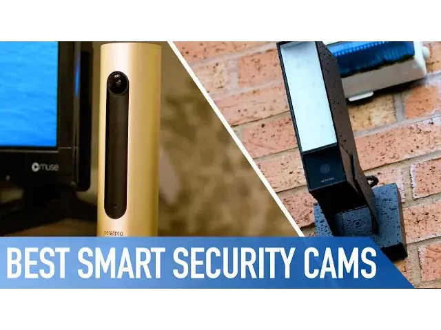 'Video thumbnail for Best Smart Security Cameras? Netatmo Welcome + Presence | Review'
