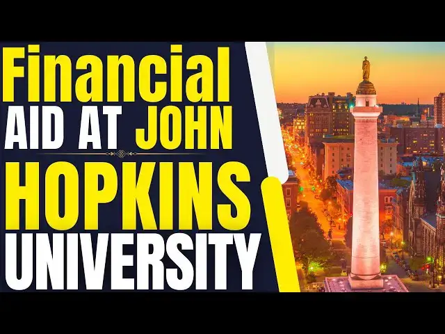 'Video thumbnail for Financial Aid at Johns Hopkins University | Study in the USA'
