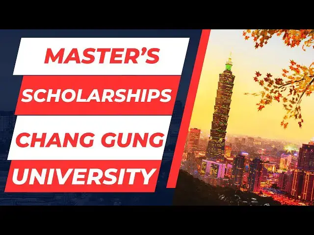 'Video thumbnail for Scholarships for International Master’s Students at Chang Gung University | Study in Taiwan'