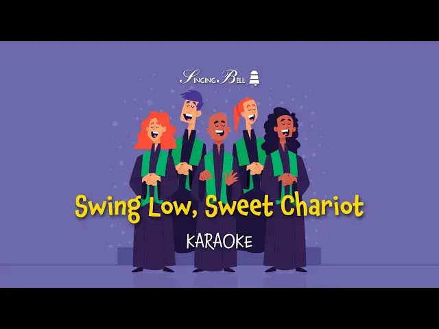 'Video thumbnail for Swing Low Sweet Chariot - Karaoke with Lyrics for kids (Lullaby version)'