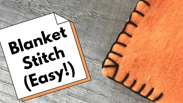 'Video thumbnail for Master the Blanket Stitch: Step-by-Step Tutorial for Perfect Finishing!'