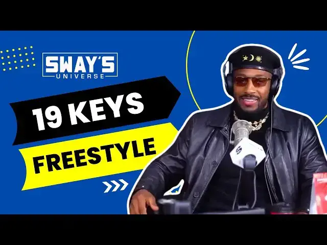 'Video thumbnail for 19Keys “5 Fingers” Freestyle | SWAY’S UNIVERSE'