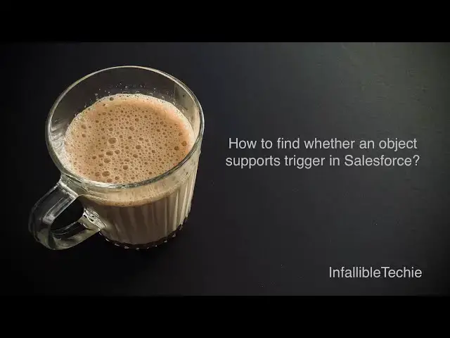 'Video thumbnail for Find whether an object supports trigger in Salesforce'