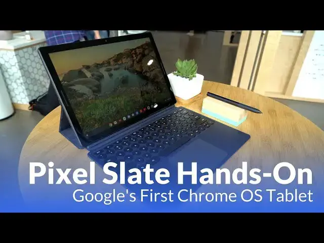 'Video thumbnail for Hands-on with Pixel Slate: Google's First Chrome OS Tablet'