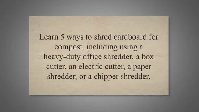 'Video thumbnail for How To Shred Cardboard For Compost & Worm Bins: 5 Ways'